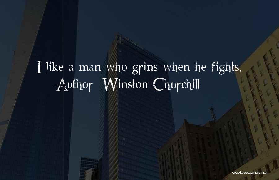 Just For Grins Quotes By Winston Churchill