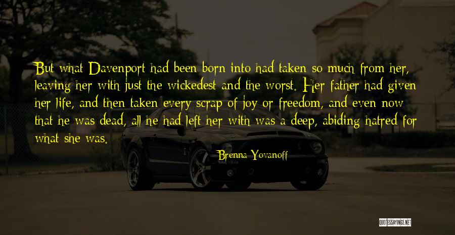 Just For Now Book Quotes By Brenna Yovanoff