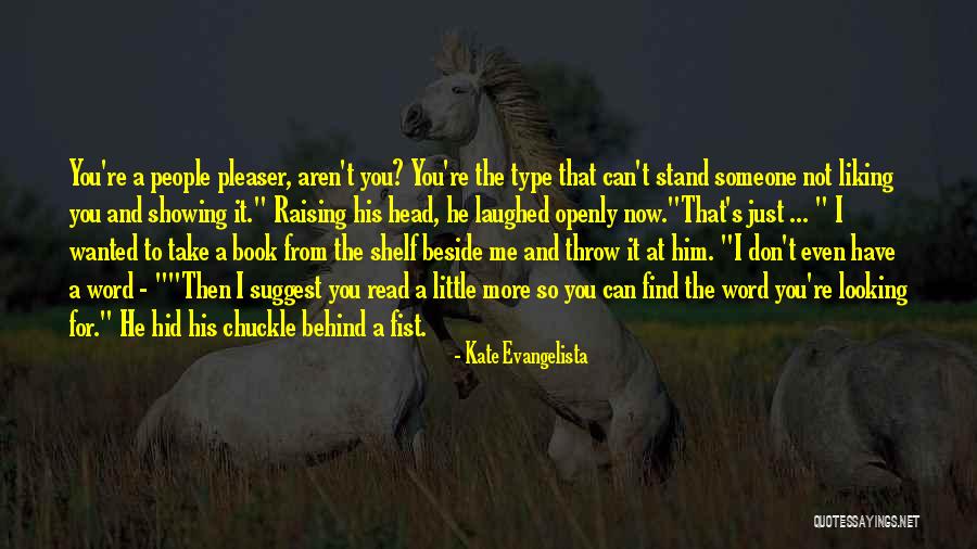 Just For Now Book Quotes By Kate Evangelista