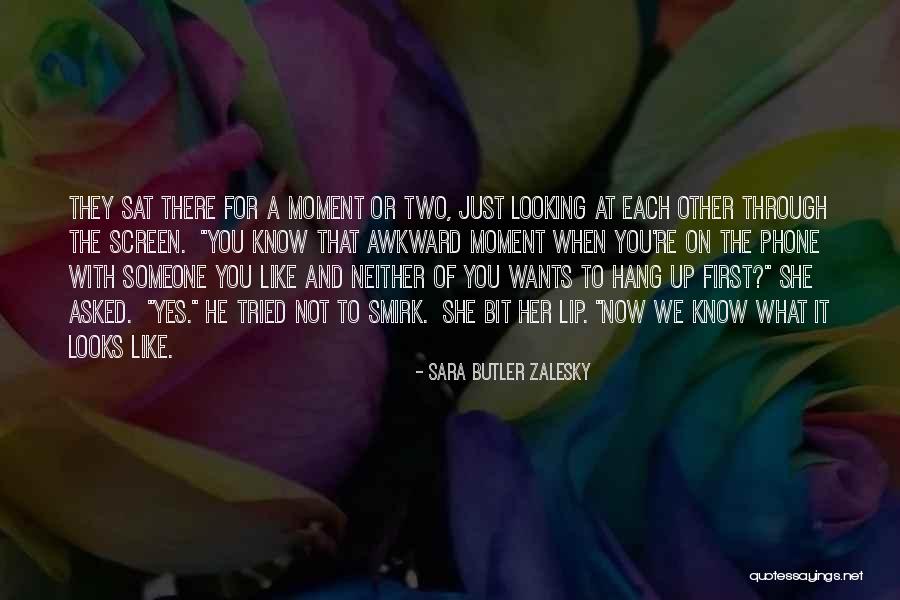 Just For Now Book Quotes By Sara Butler Zalesky