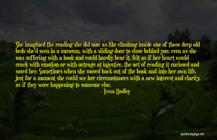 Just For Now Book Quotes By Tessa Hadley