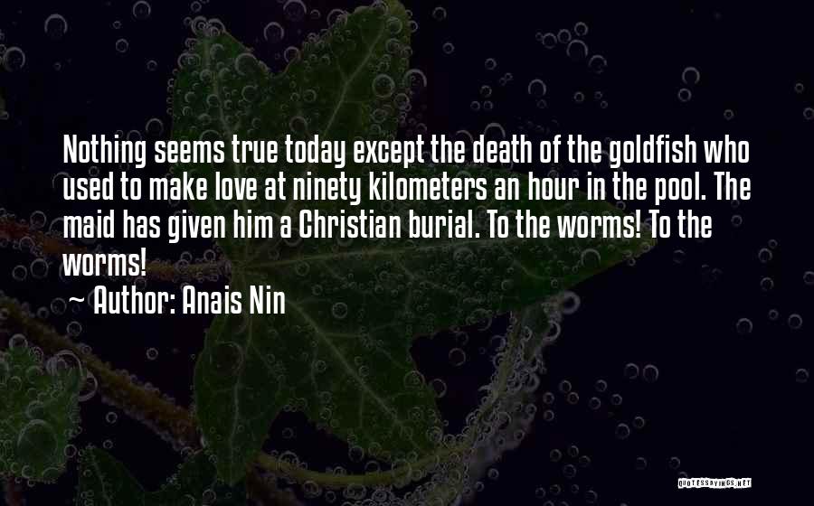 Just For Today Christian Quotes By Anais Nin