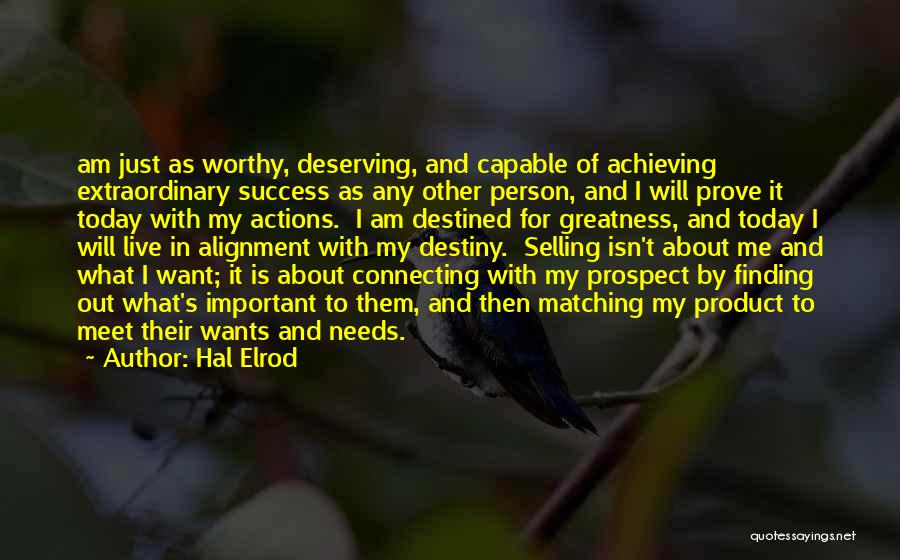 Just For Today I Will Quotes By Hal Elrod