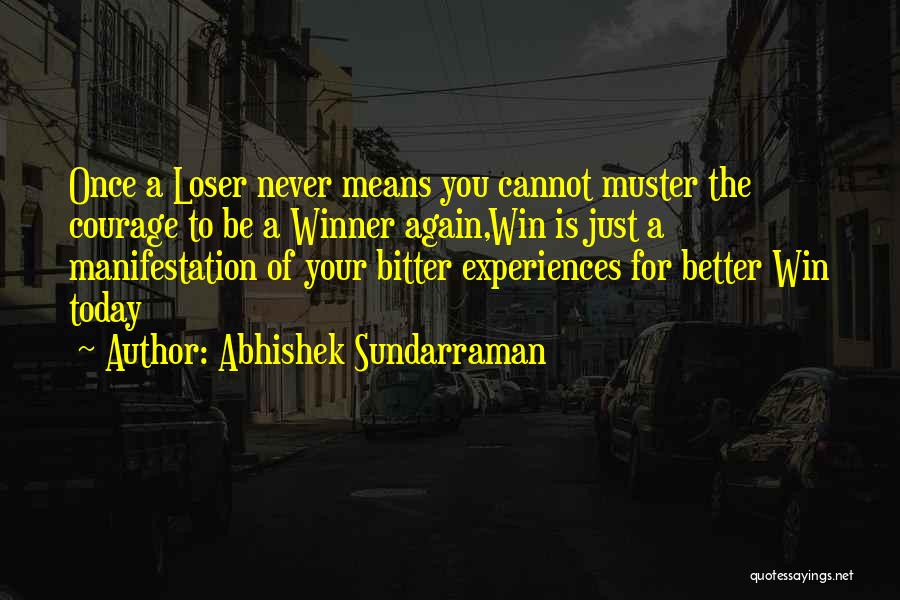 Just For Today Inspirational Quotes By Abhishek Sundarraman