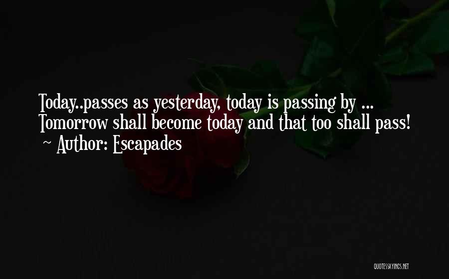 Just For Today Inspirational Quotes By Escapades