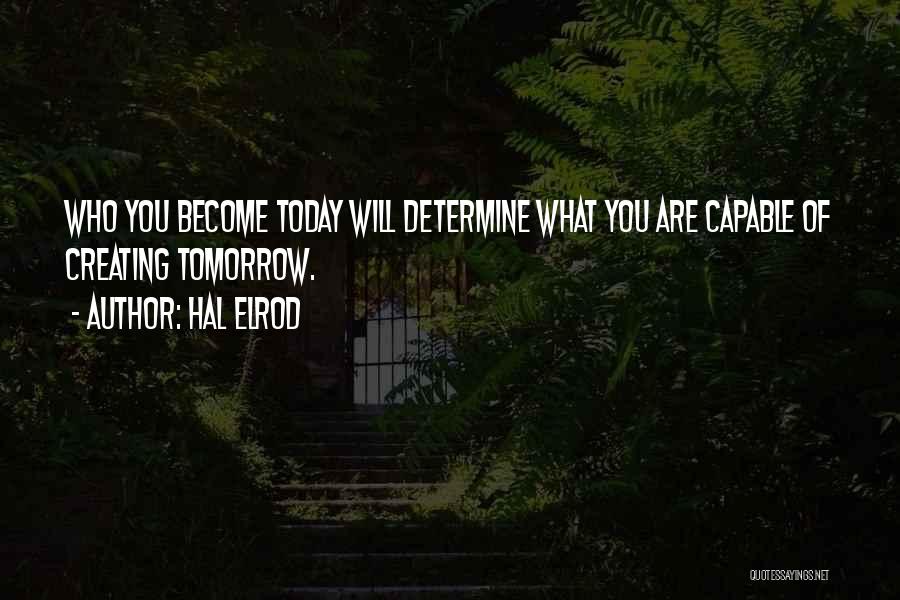 Just For Today Inspirational Quotes By Hal Elrod