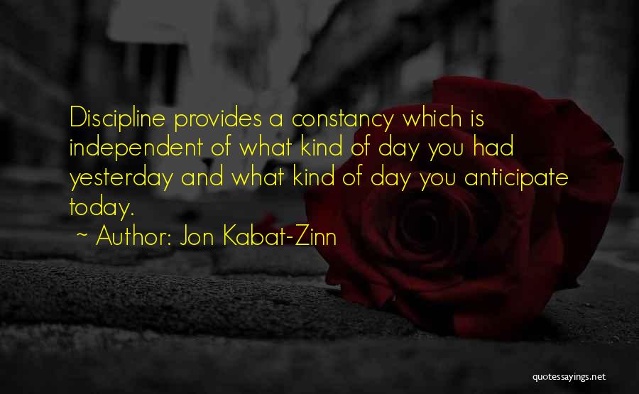 Just For Today Inspirational Quotes By Jon Kabat-Zinn