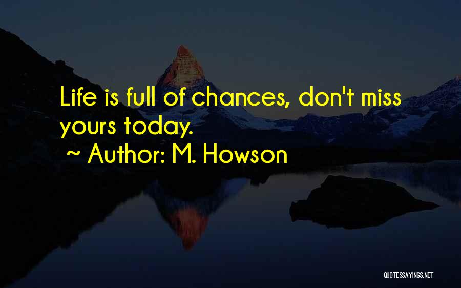 Just For Today Inspirational Quotes By M. Howson