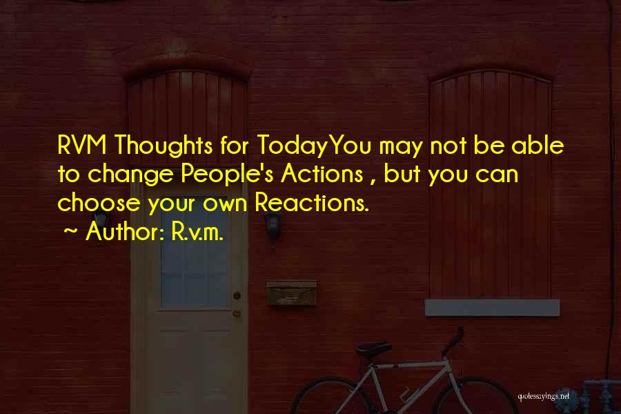 Just For Today Inspirational Quotes By R.v.m.