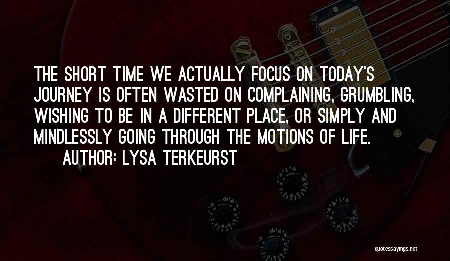 Just For Today Short Quotes By Lysa TerKeurst