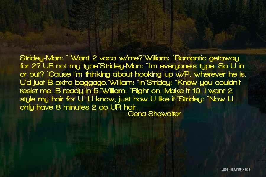 Just For U Quotes By Gena Showalter Just For U Quotes By Gena Showalter