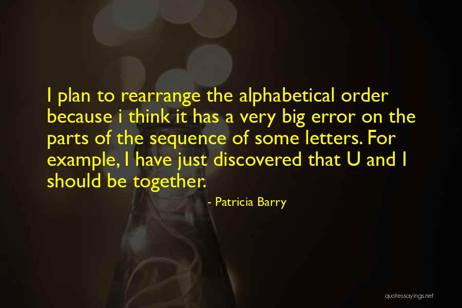 Just For U Quotes By Patricia Barry Just For U Quotes By Patricia Barry