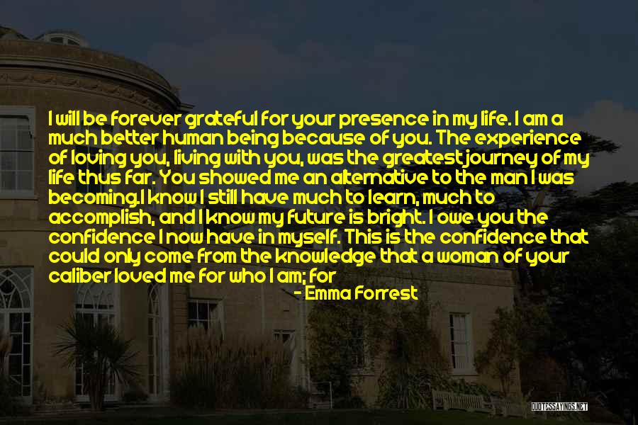 Just For Your Happiness Quotes By Emma Forrest Just For Your Happiness Quotes By Emma Forrest