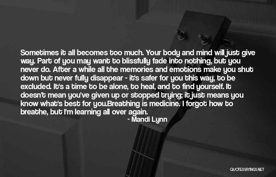 Just For Your Happiness Quotes By Mandi Lynn Just For Your Happiness Quotes By Mandi Lynn