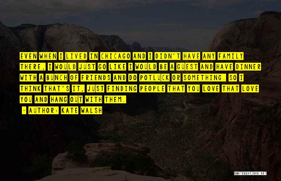 Just Friends Love Quotes By Kate Walsh Just Friends Love Quotes By Kate Walsh