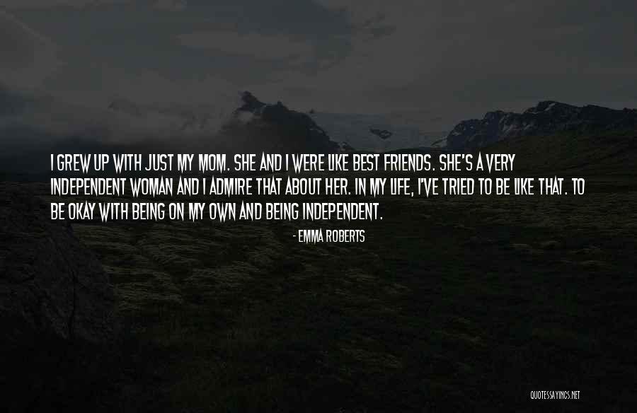 Just Friends Mom Quotes By Emma Roberts Just Friends Mom Quotes By Emma Roberts