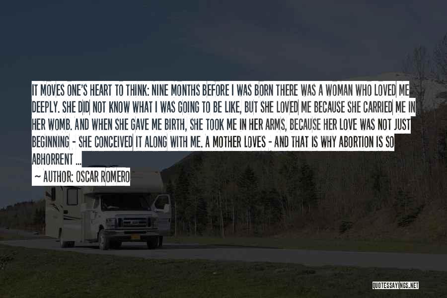 Just Gave Birth Quotes By Oscar Romero