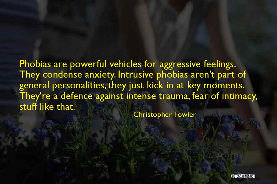 Just General Quotes By Christopher Fowler