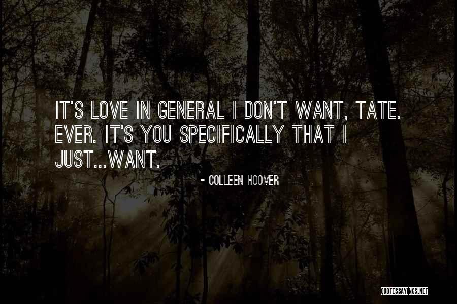 Just General Quotes By Colleen Hoover