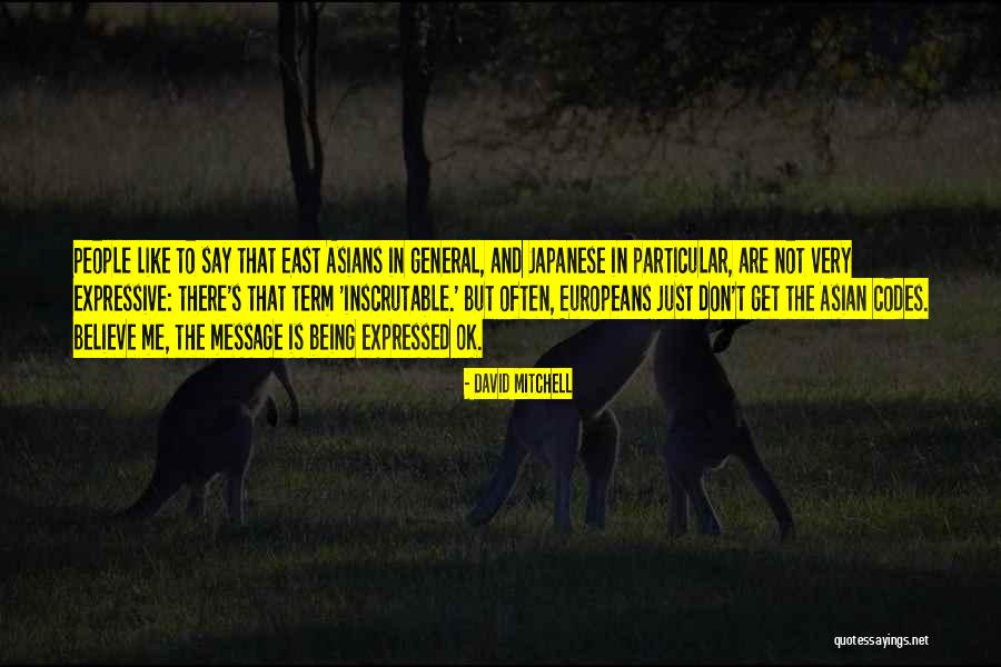 Just General Quotes By David Mitchell Just General Quotes By David Mitchell
