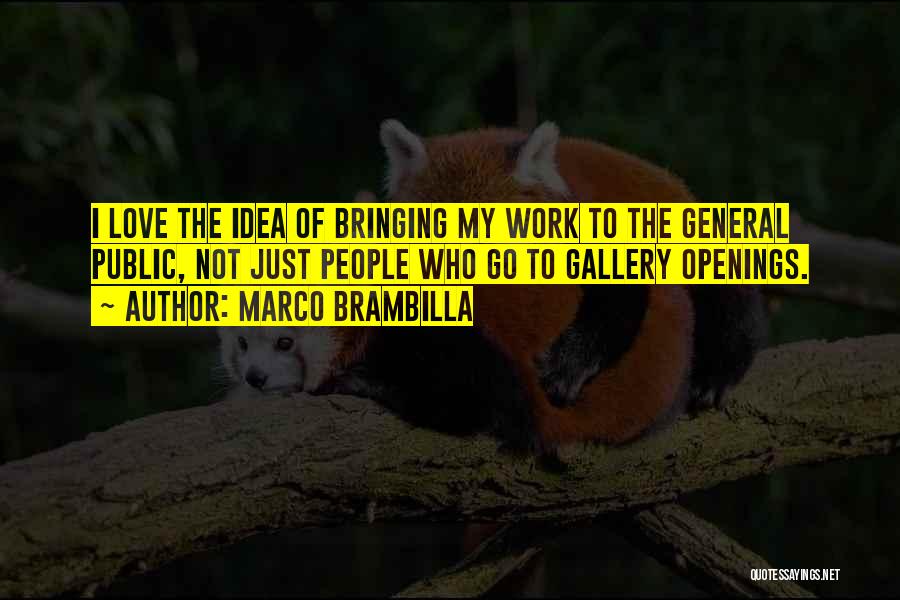 Just General Quotes By Marco Brambilla