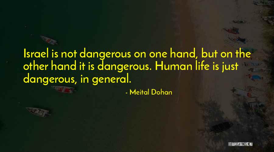 Just General Quotes By Meital Dohan