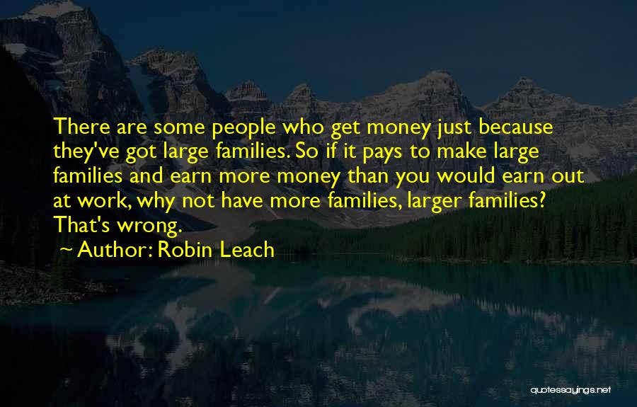 Just Get Money Quotes By Robin Leach