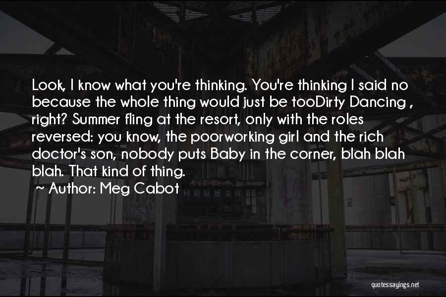 Just Girl Thing Quotes By Meg Cabot