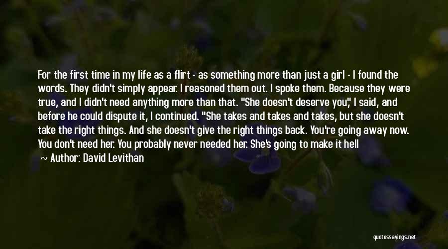 Just Give Me Some Time Quotes By David Levithan