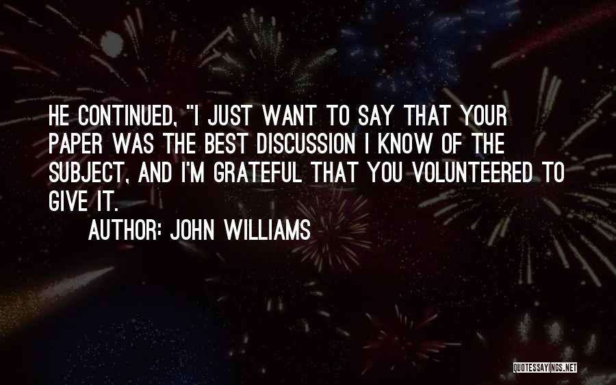 Just Give Your Best Quotes By John Williams
