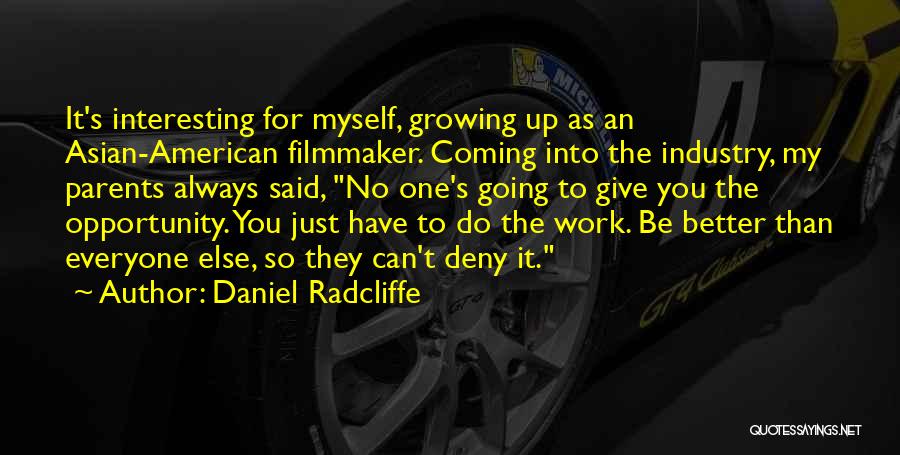 Just Giving Up Quotes By Daniel Radcliffe