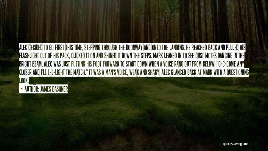 Just Go On Quotes By James Dashner