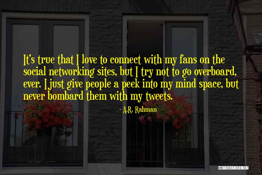 Just Go With It Love Quotes By A.R. Rahman