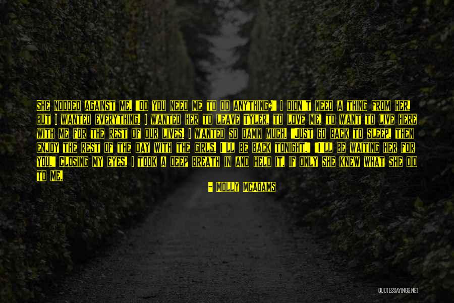 Just Go With It Love Quotes By Molly McAdams Just Go With It Love Quotes By Molly McAdams