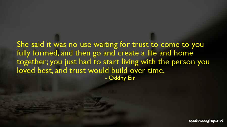 Just Go With It Love Quotes By Oddny Eir Just Go With It Love Quotes By Oddny Eir