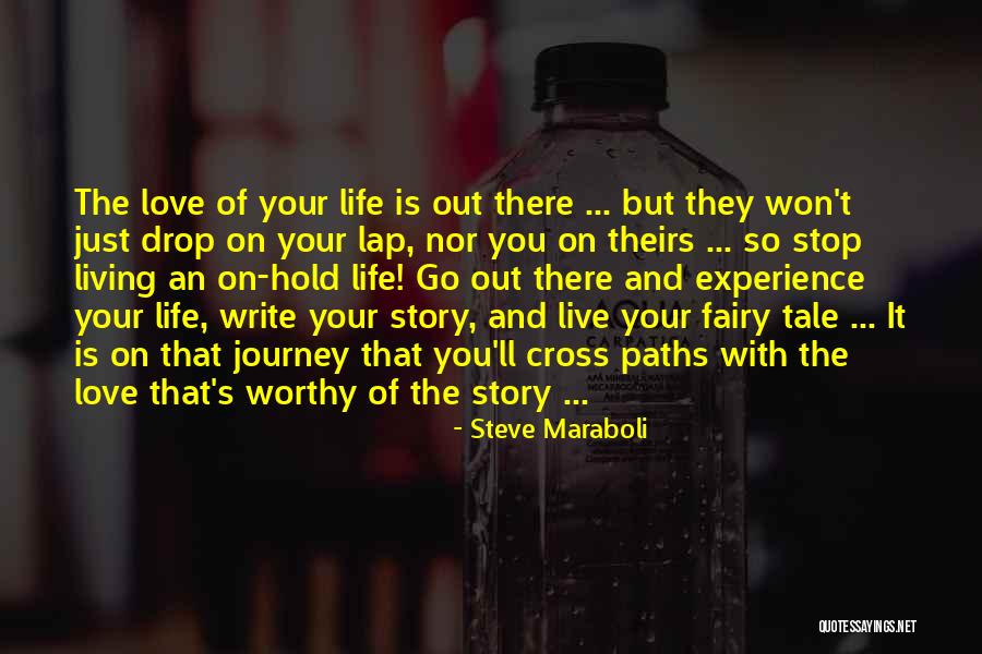 Just Go With It Love Quotes By Steve Maraboli Just Go With It Love Quotes By Steve Maraboli
