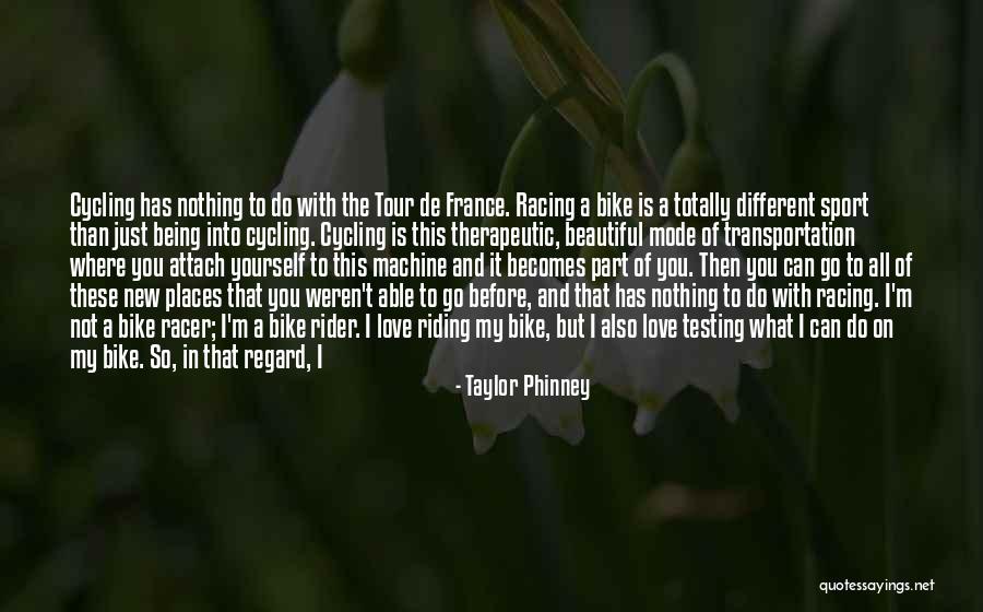 Just Go With It Love Quotes By Taylor Phinney Just Go With It Love Quotes By Taylor Phinney