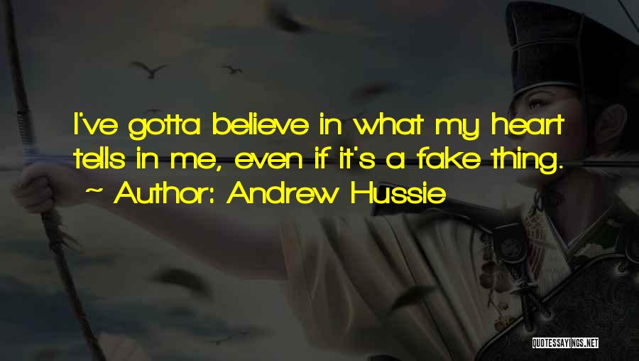 Just Gotta Believe Quotes By Andrew Hussie