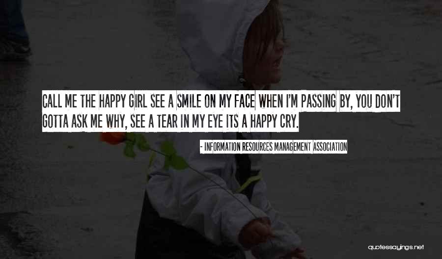 Just Gotta Smile Quotes By Information Resources Management Association Just Gotta Smile Quotes By Information Resources Management Association