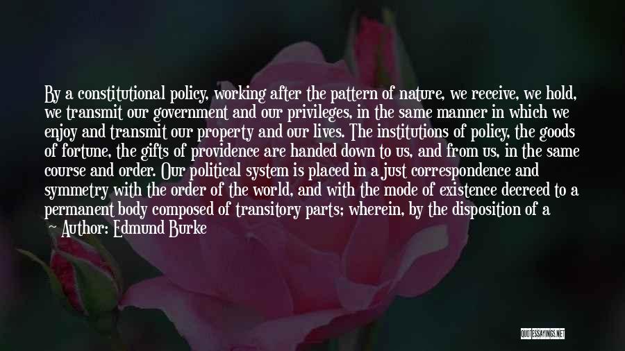 Just Government Quotes By Edmund Burke