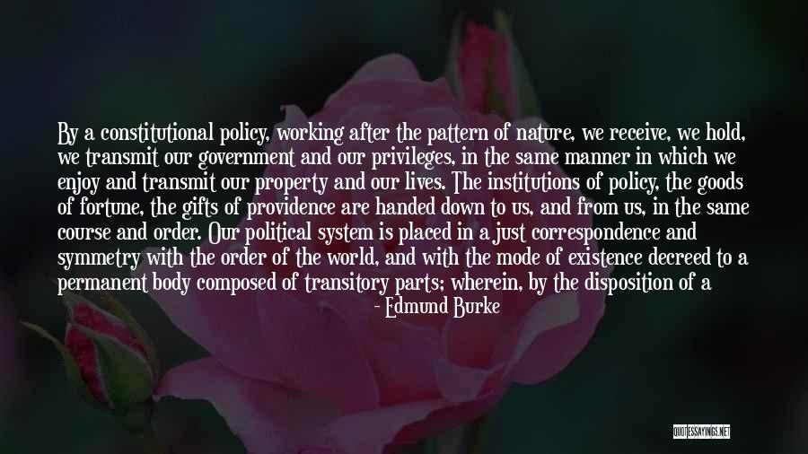 Just Government Quotes By Edmund Burke