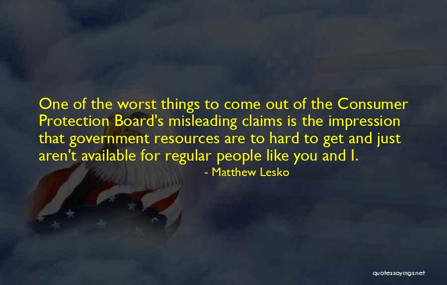 Just Government Quotes By Matthew Lesko