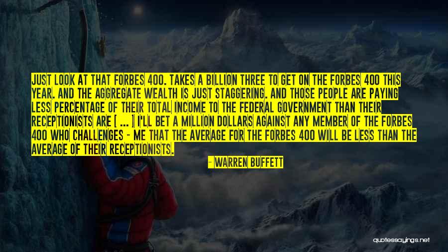 Just Government Quotes By Warren Buffett