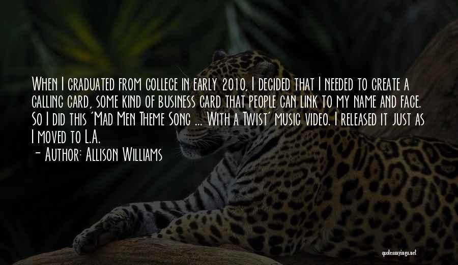 Just Graduated College Quotes By Allison Williams