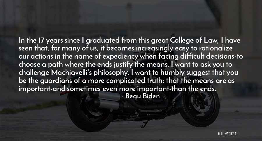 Just Graduated College Quotes By Beau Biden Just Graduated College Quotes By Beau Biden