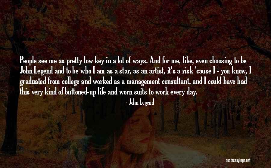 Just Graduated College Quotes By John Legend Just Graduated College Quotes By John Legend