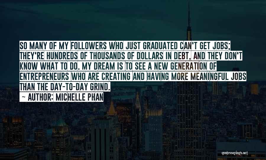 Just Graduated Quotes By Michelle Phan