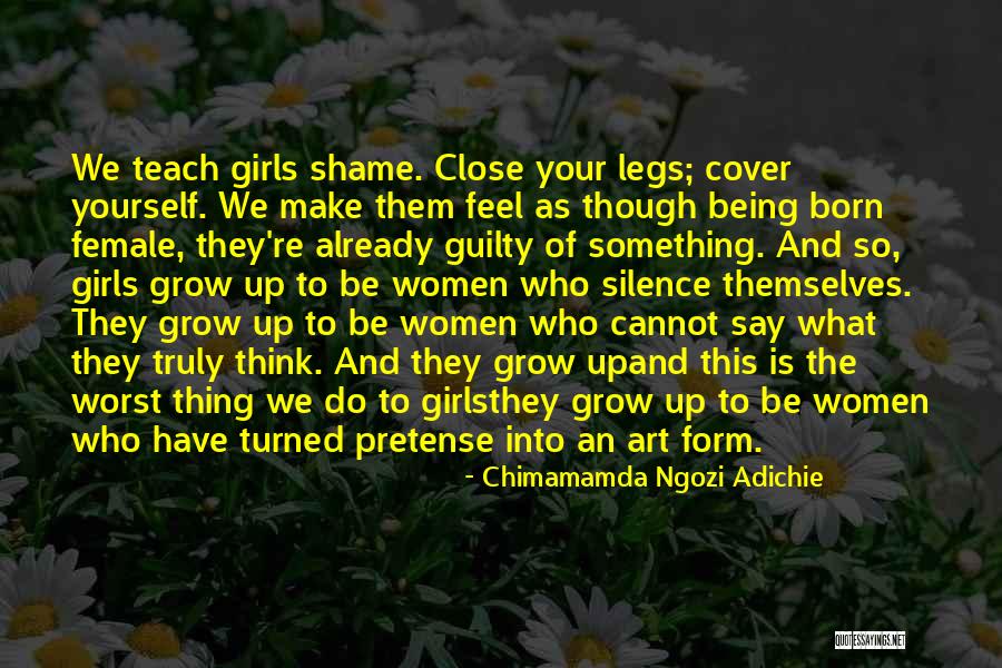 Just Grow Up Already Quotes By Chimamamda Ngozi Adichie