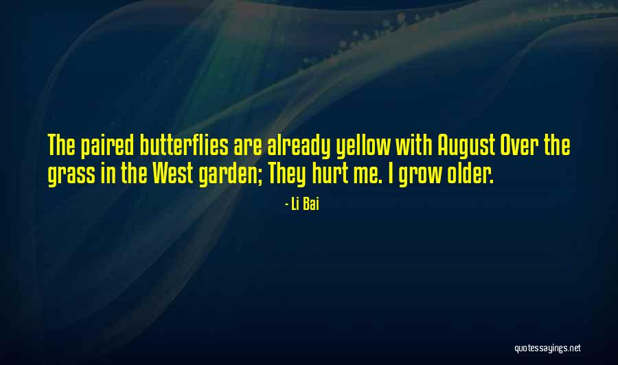 Just Grow Up Already Quotes By Li Bai