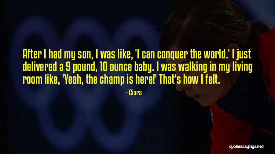 Just Had A Baby Quotes By Ciara Just Had A Baby Quotes By Ciara